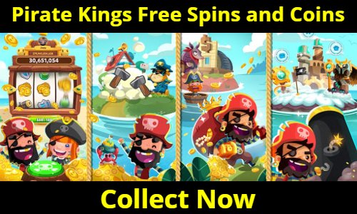 Free Pirate Kings Spin and Coin Links